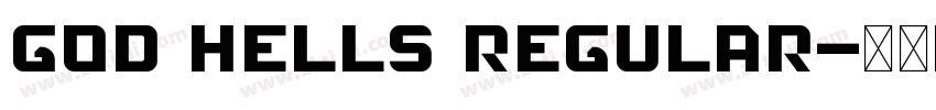 God Hells Regular字体转换